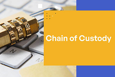 Chain of Custody